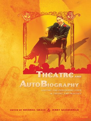 cover image of Theatre and AutoBiography